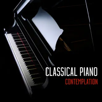 Classical Piano Contemplation by Various Artists album reviews, ratings, credits