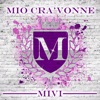 Mio Cra'vonne - Brikk Houz