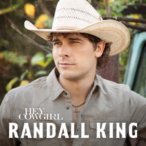 Randall King - Hey Cowgirl - Line Dance Music