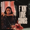 F**kin' Love Songs (feat. Ebenezer) - Single