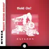 Stream & download Hold on! ('night Rider' remix) - Single