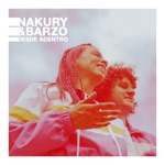 Nakury & Barzo - Desde Adentro