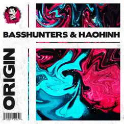 Origin - Single by BassHunters & Haohinh album reviews, ratings, credits