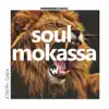 Soul Mokassa - Single album lyrics, reviews, download