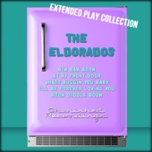 The Eldorados - At My Front Door