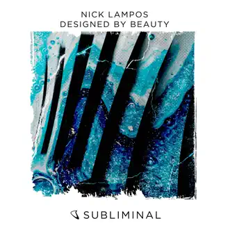 Designed by Beauty (Extended Mix) by Nick Lampos song reviws