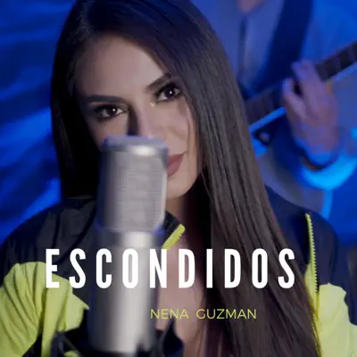 Escondidos - Single - Nena Guzman