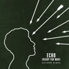 Echo (Ready for War) - Single, 2020