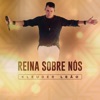 Reina Sobre Nós - Single