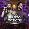 Juan Marcus & Vinicius - Poema Bobo (feat. Zé Neto & Cristiano)