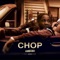 Chop - Ambush Buzzworl lyrics