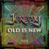 Old Is New - EP