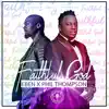 Faithful God (feat. Phil Thompson) - Single album lyrics, reviews, download
