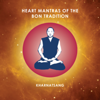 Kharnatsang - Heart Mantras of the Bon Tradition artwork