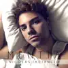 Mentía - Single album lyrics, reviews, download