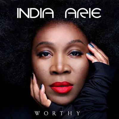 Worthy - India Arie Worthy - India Arie