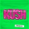 Kush - Moody Good lyrics