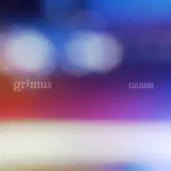 Culoare (feat. Alexandra Ungureanu) - Single - Grimus Culoare (feat. Alexandra Ungureanu) - Single - Grimus