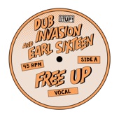 Free Up Yourself (feat. Earl Sixteen) [Dub Mix] artwork