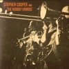 Stephen Cooper and the Nobody Famous