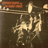 Stephen Cooper and the Nobody Famous - Dance with Me, Baby