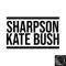 Kate Bush - Sharpson lyrics