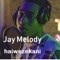 Haiwezekani - Jay Melody lyrics