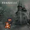 Annabelle - Single album lyrics, reviews, download