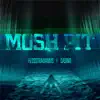 Stream & download Mosh Pit (feat. Casino) - Single