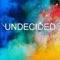 Undecided (Originally Performed by Chris Brown) [Karaoke Version] artwork