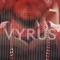 Vyrus (feat. TIMURA) - MEXX PAIN lyrics