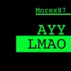 Ayy Lmao - Single album lyrics, reviews, download
