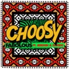 Choosy (feat. Jeremih & Davido) - Single