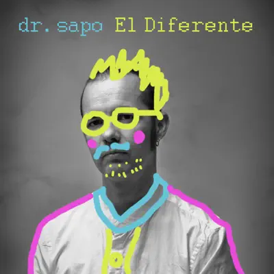 El Diferente - Single - Dr. Sapo