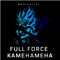Full Force Kamehameha - Musicality lyrics