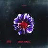 Black Lotus. - Single album lyrics, reviews, download