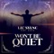 Won't Be Quiet (feat. C2Six) - Lil Sylnc lyrics