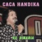 Ke Binaria (feat. Lilin Herlina) - Caca Handika lyrics