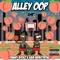 Alley Oop (feat. Kam Armstrong) - Danny Ayeko lyrics