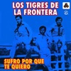 Sufro Porque Te Quiero