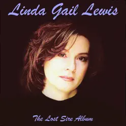 The Lost Sire Album - Linda Gail Lewis The Lost Sire Album - Linda Gail Lewis