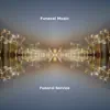 Funeral Service album lyrics, reviews, download