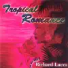 Tropical Romance album lyrics, reviews, download