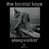 Sleepwalkin' - Single album lyrics, reviews, download