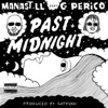 Past Midnight (feat. G Perico) - Single