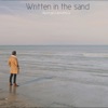 Written in the Sand - Single, 2019