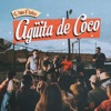 Agüita de Coco - Single