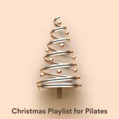 Christmas Playlist for Pilates artwork