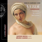 Bazzini & Sivori: Verdi Fantasias for Violin & Piano artwork