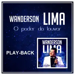 O Poder do Louvor (Playback) - Wanderson Lima
